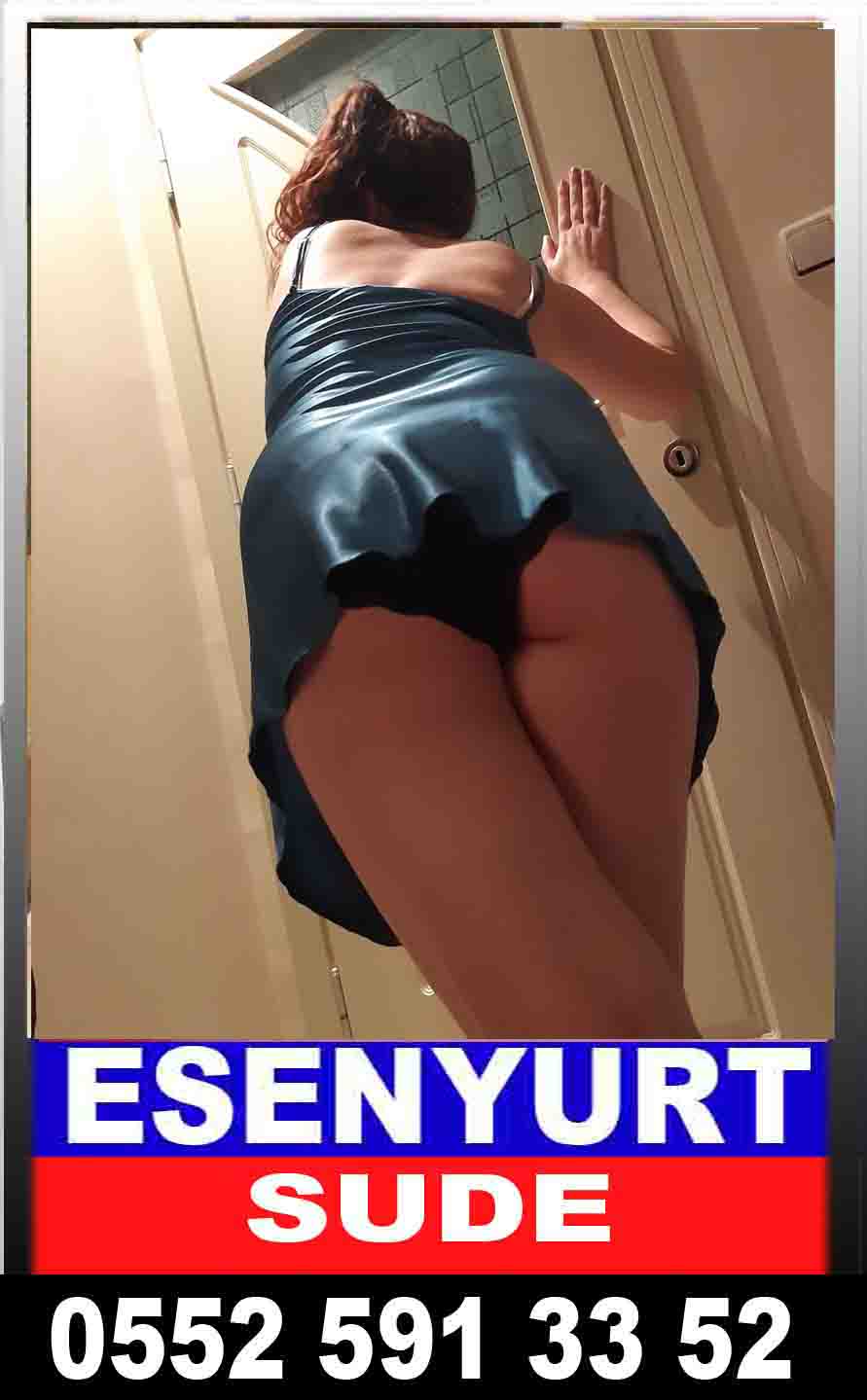 Esenyurt Escort Sude