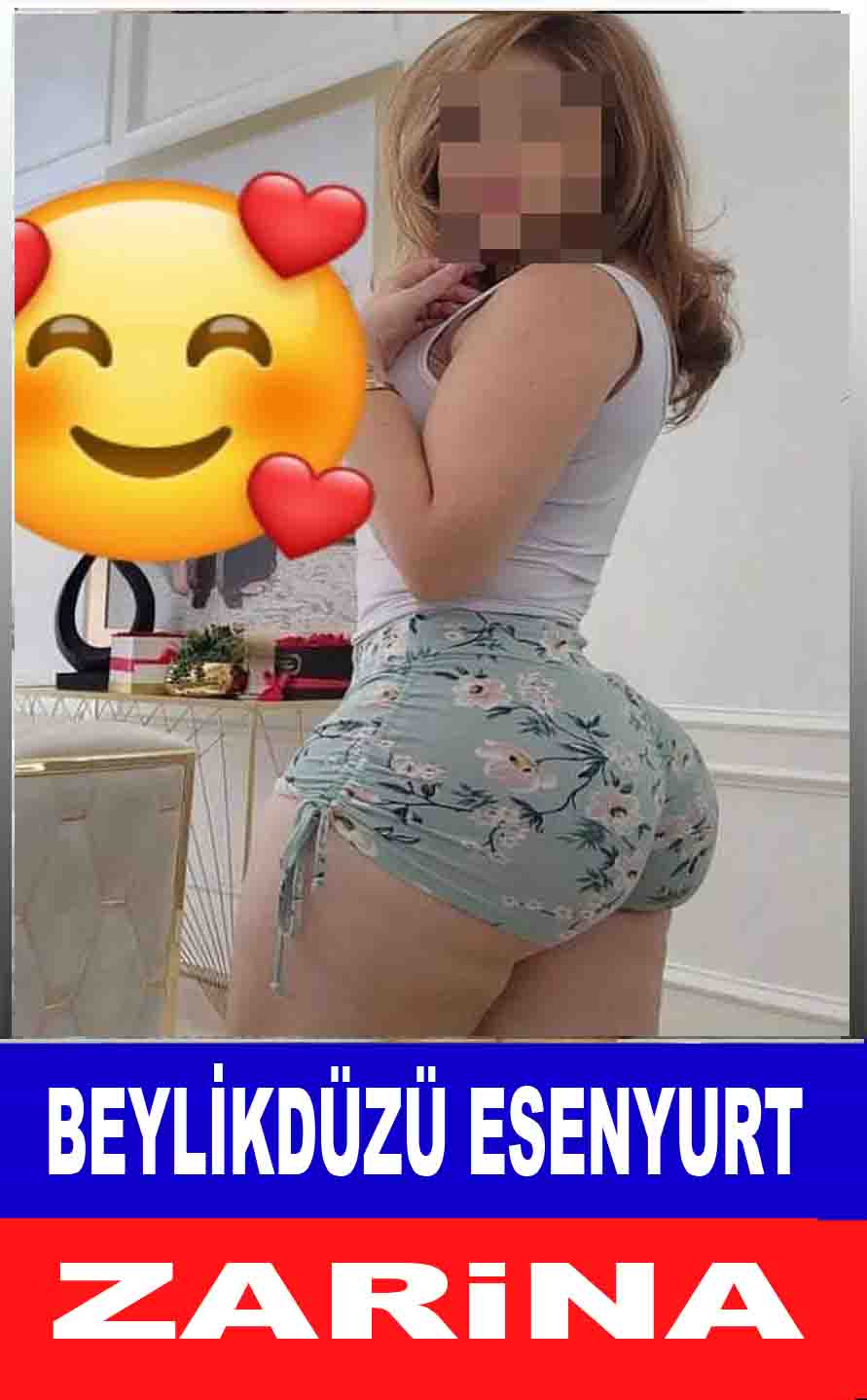 Avcılar Bayan Escort Zarina
