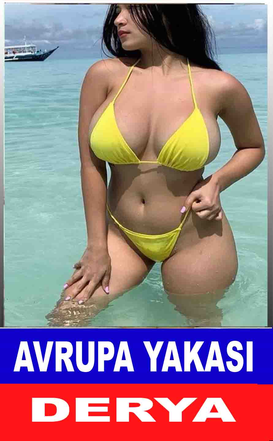 Avrupa Yakası Bayan Escort Derya