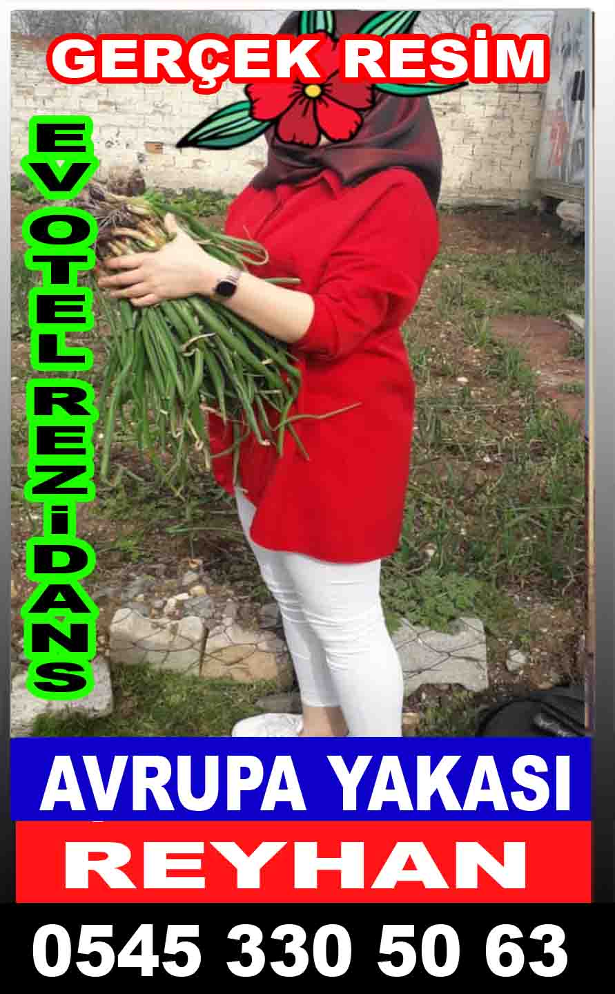 Avrupa Yakası Escort Reyhan