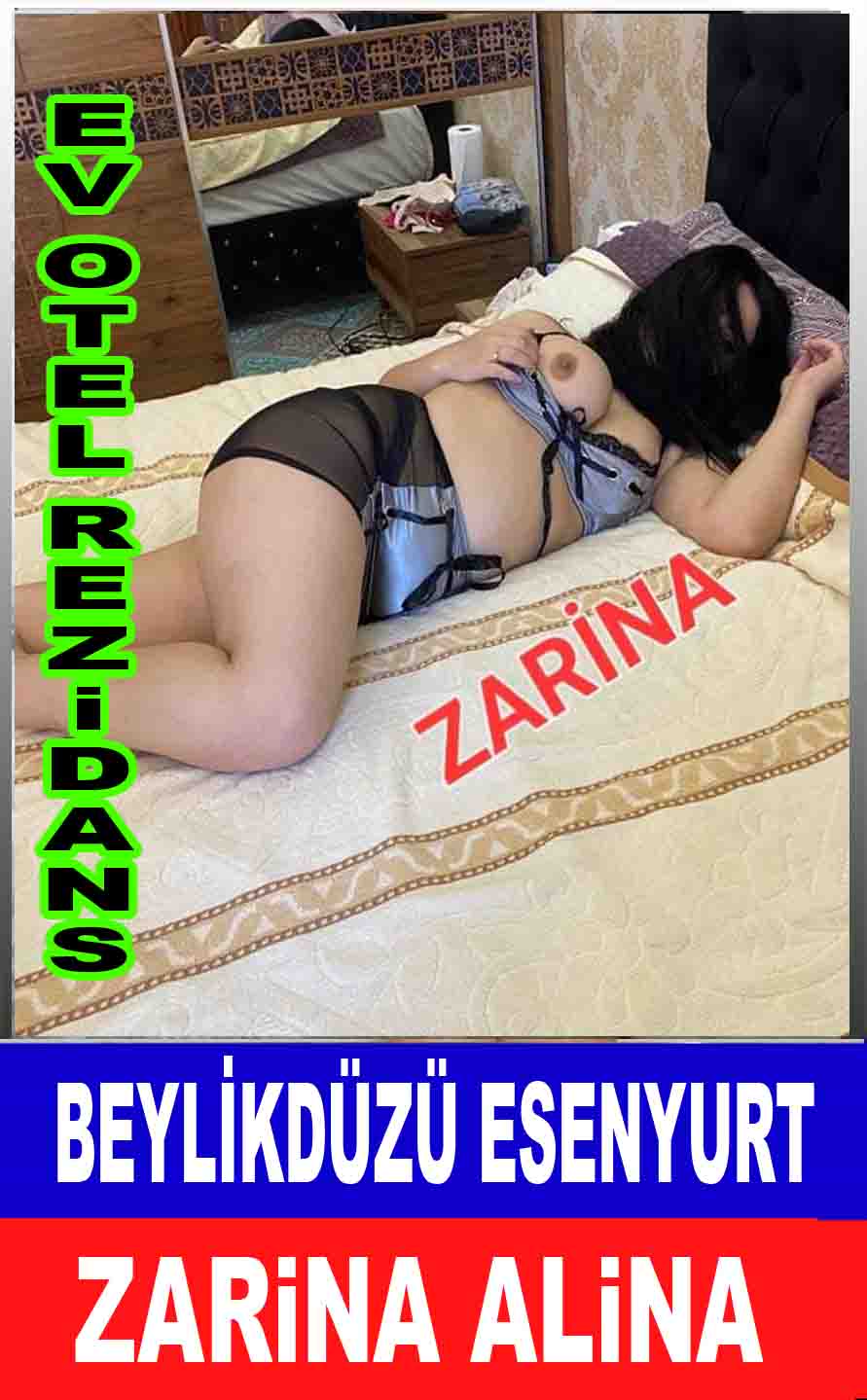 Esenyurt Bayan Escort Alina Zarina