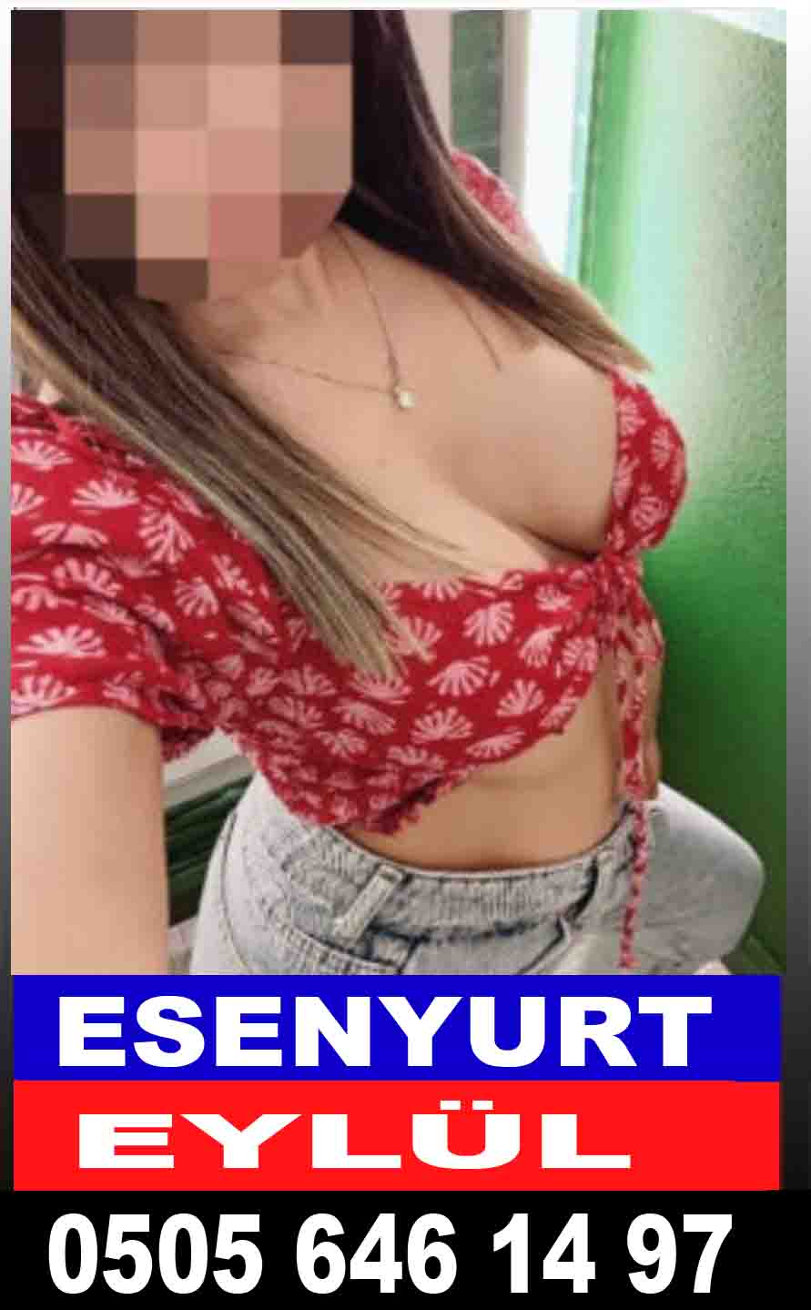 Esenyurt Bayan Escort Eylül