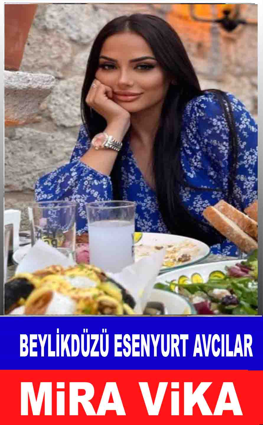 Esenyurt Bayan Escort Mira Vika
