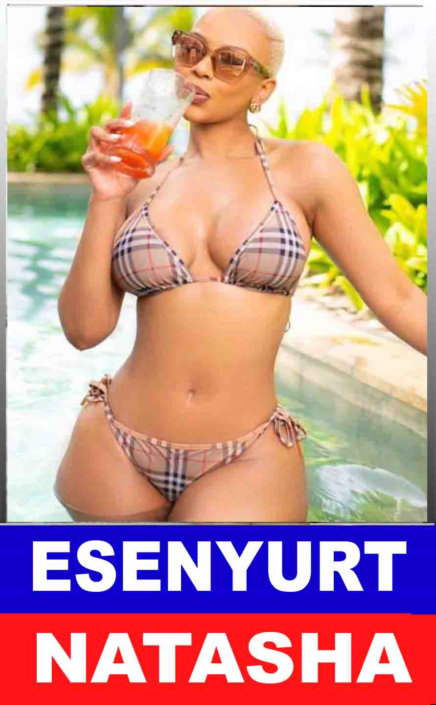 Esenyurt Bayan Escort Natasha