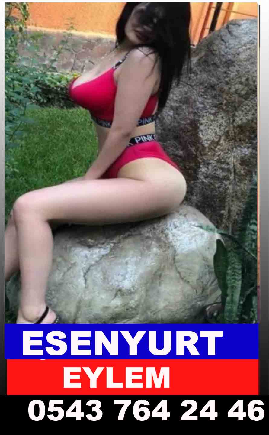Esenyurt Escort Eylem