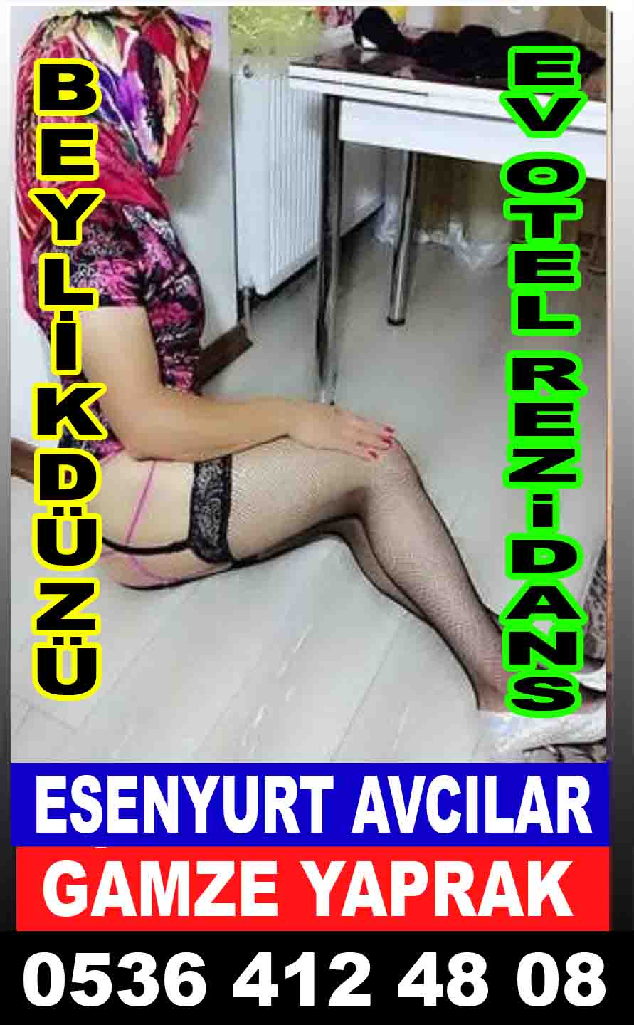Esenyurt Escort Gamze Yaprak
