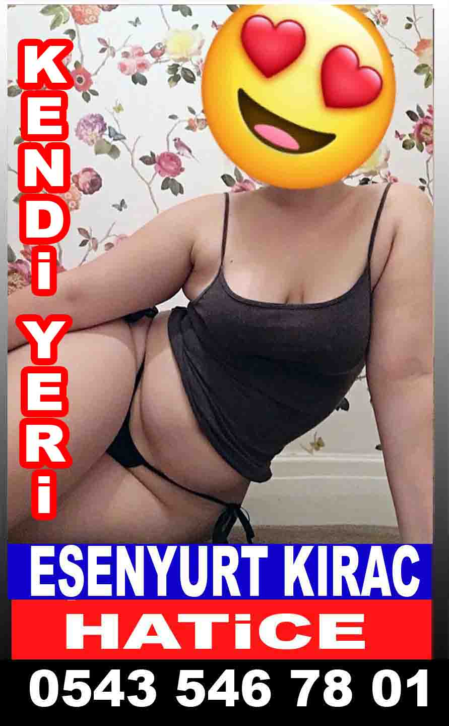 Esenyurt Escort Hatice