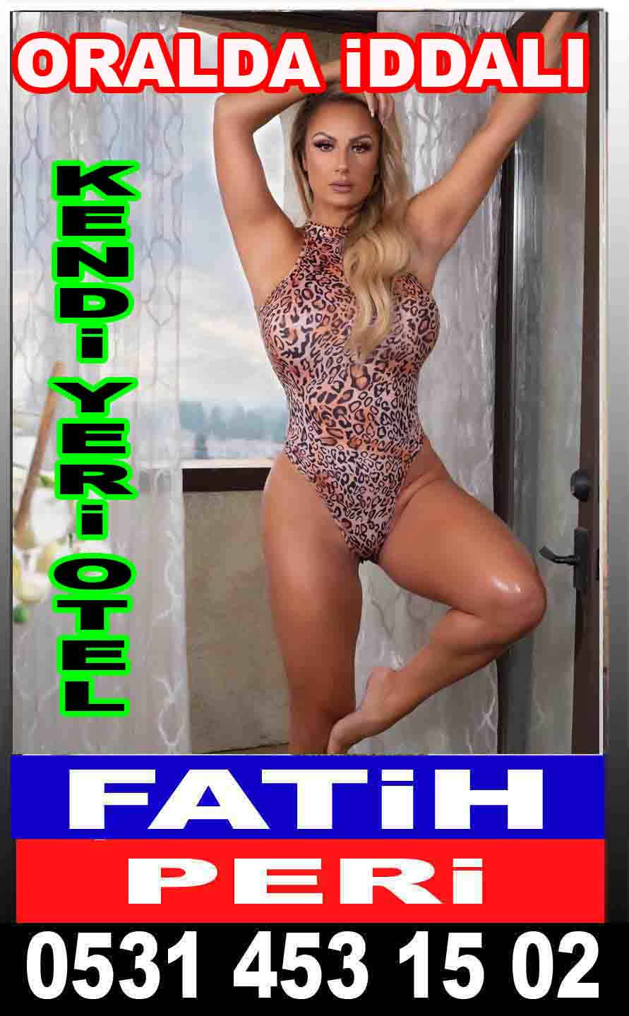 Fatih EscortıI Peri
