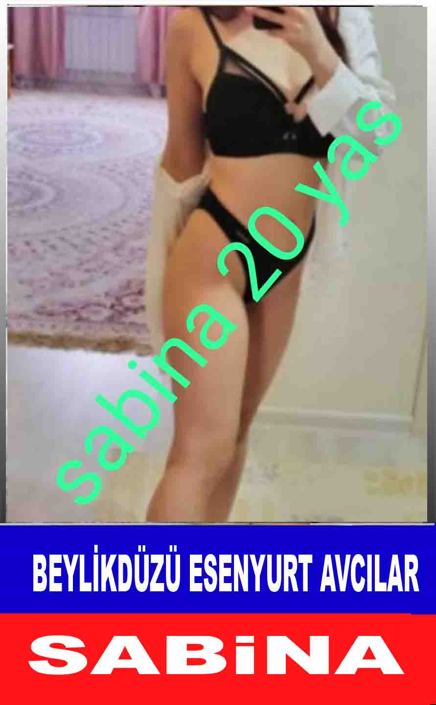 Küçükçekmece Bayan Escort Sabina